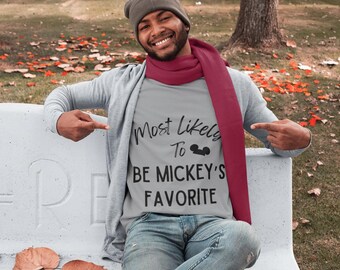 Disney Most Likely To Be Mickeys Favorite Softstyle T-Shirt, Disney Trip Shirt, Most Likely to Disney Family Shirts, Family Matching