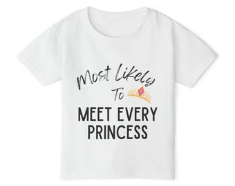 Disney Princess Toddler Tee – Most Likely To Meet, Family Vacation Shirt