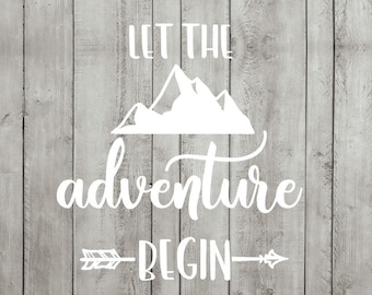 Wedding SVG Cutting File Let The Adventure Begin Mountain Vinyl Sign Cricut Silhouette JPG PDF