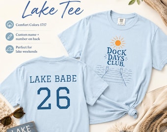 Gepersonaliseerde Lake-shirt, aangepast Dock Days Club Comfort Color-T-shirt, achterkant Lake Babe-jersey, Summer Lake House-shirt