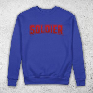 A Soldier Sweatshirt - Unisex Pullover Sweatshirt - Sweatshirts for Women - Sweatshirt for Men - By Berts, Best Gift