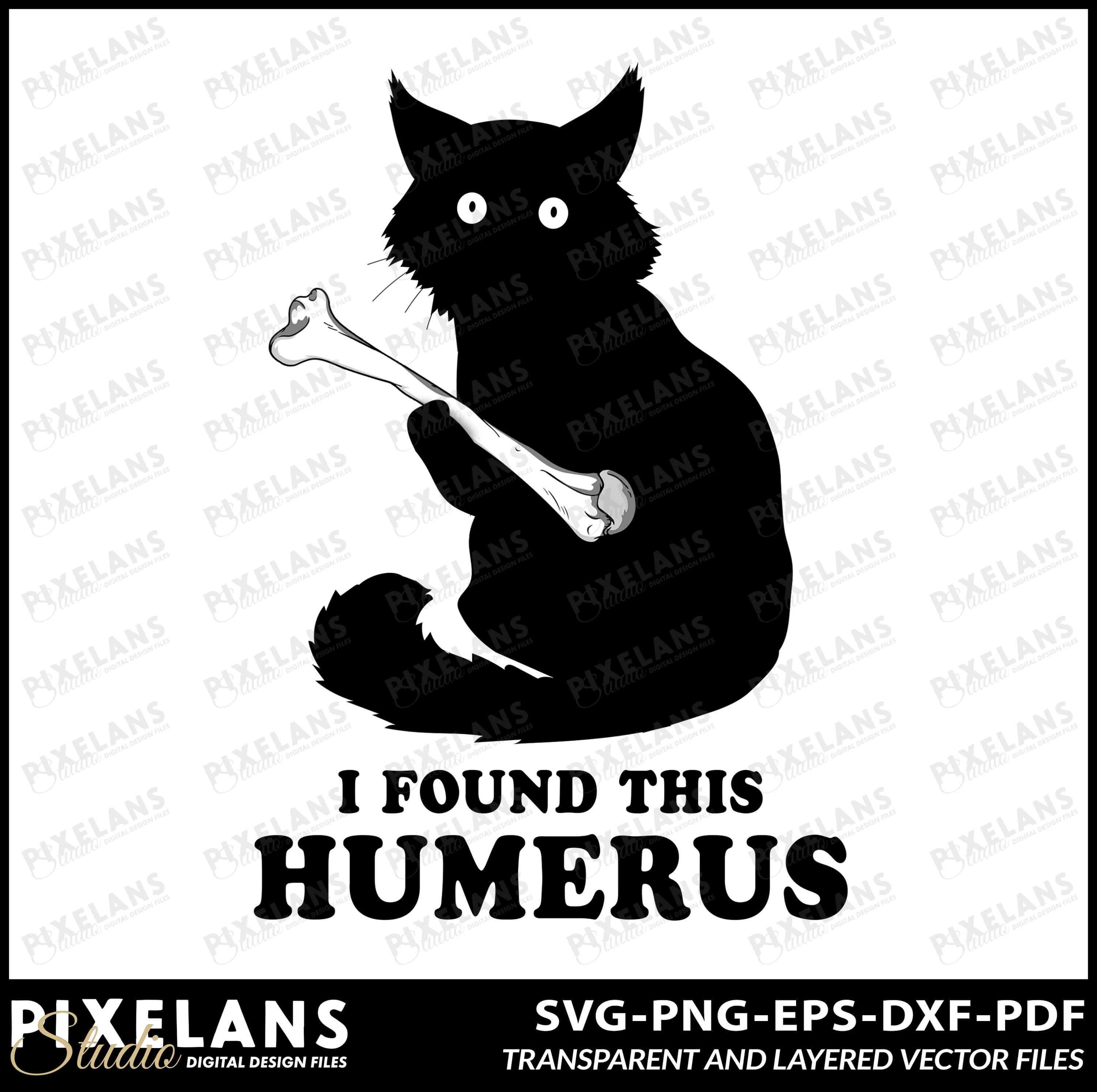 Funny Black Cat Skeleton Humerus Pun Design (digital Download