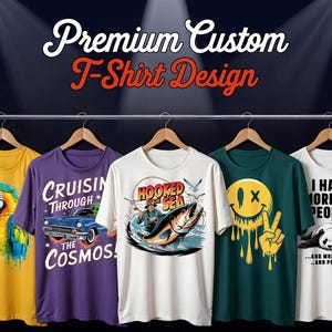 Custom T-Shirt Design: Personalized Graphic Tee Artwork (Digital File, 48-Hour Turnaround)