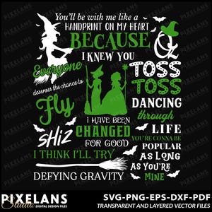Wicked Musical Quotes Digital Design Download, Wicked for Cricut, Wicked Art, Wicked Designs