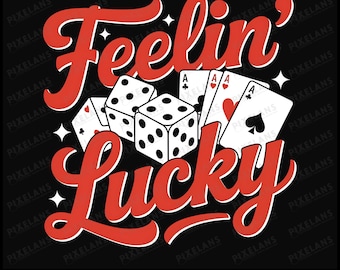 Arte de dados y cartas de casino retro, diseño Feelin’ Lucky (descarga digital)