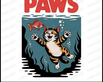Paws Movie Parody Cat PNG, Funny Kitten Design (Digital Download
