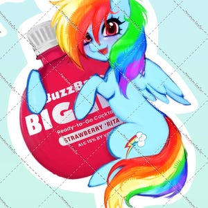 May include: A die-cut sticker featuring a light blue pony with a rainbow-colored mane and tail, positioned in front of a red BuzzBallz Biggies Strawberry 'Rita cocktail container. The pony has large red eyes and a cloud-and-lightning bolt cutie mark.