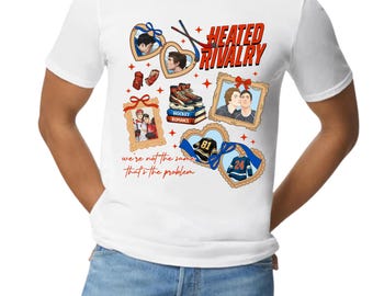 We're not even the same person x Heated Rivalry T Shirt