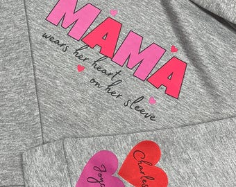 This MAMA Wear's her Heart on her Sleeve Hoodie