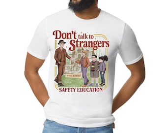 Stranger Things T-Shirt , Dont Talk to strangers