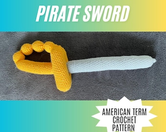 Crochet Pattern: Pirate Sword – Easy Amigurumi Toy (PDF Download)
