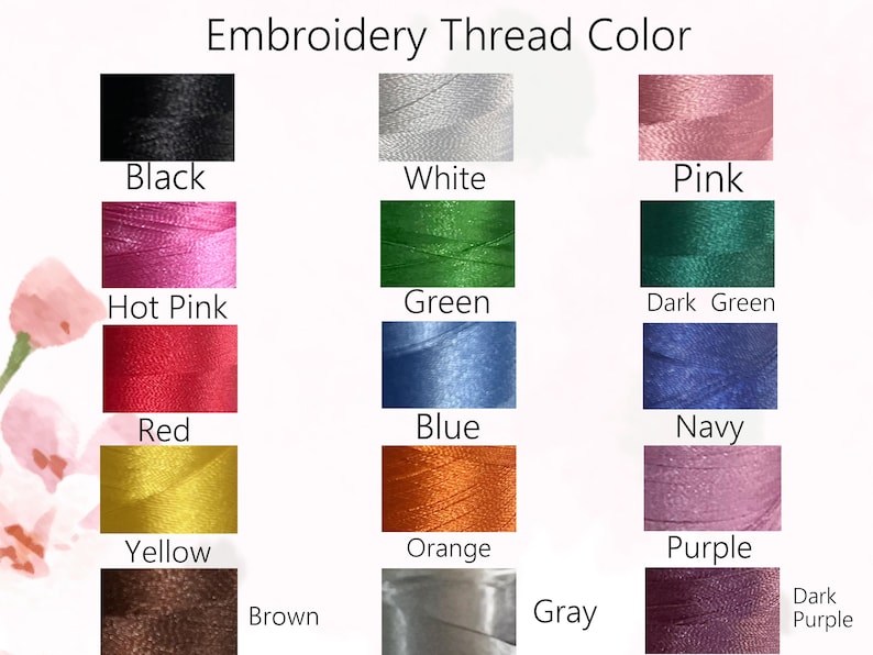 May include: Image showing a color chart of embroidery thread. The chart displays swatches of various thread colors, including black, white, pink, hot pink, green, dark green, red, blue, navy, yellow, orange, purple, brown, gray, and dark purple.