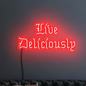 Live deliciously neon sign, Gothic neon sign, Goth lover gift, Dark neon sign, Goth room neon sign, Witch neon sign, Gothic wall art decor