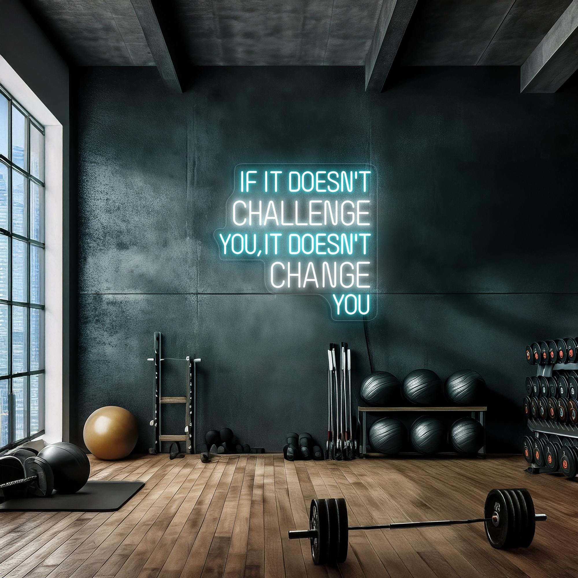 If it doesn't challenge you it doesn't change you neon sign, GYM neon sign, Motivational neon sign decor, Fitness neon sign, GYM art decor