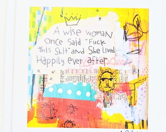 Greeting Card - A Wise Woman Once Said