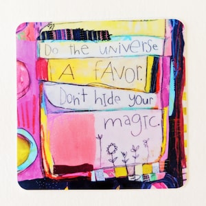 Sticker - Do the Universe a Favor