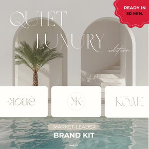 Könnte beinhalten: Werbebild für ein Marken-Kit mit dem Text "QUIET LUXURY edition." Das Design umfasst eine Palme, Bögen und drei Logo-Beispiele. Der Text "READY IN 30 MIN." befindet sich in einem roten Kreis. Auch der Text "MARKET-LEADER BRAND KIT" ist sichtbar.