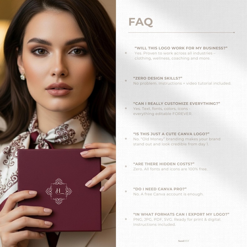 Split-screen layout. One side shows an aesthetic close-up of a woman holding a premium box with one logo version integrated.
 The other side features FAQs covering Canva Free compatibility, export formats (PNG, JPG, PDF, SVG), customization options, and reassurance that the kit is fully editable forever.
