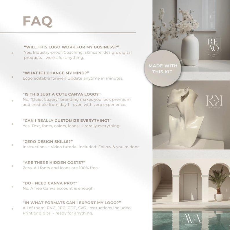 FAQ section answering common questions: works for any business, no design skills needed, logos editable forever, Quiet Luxury branding for premium credibility, full customization, no hidden costs, free Canva account, and multiple export formats (PNG, JPG, PDF, SVG). Includes examples of brands created with the kit and badge ‘Made With This Kit’.