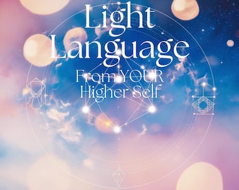 Puede incluir: Un gráfico digital con un fondo de nebulosa azul, morado y rosa con orbes de luz bokeh suaves. El texto centrado dice Light Language FROM YOUR Higher Self, superpuesto sobre un dibujo geométrico blanco de una estructura estelar.