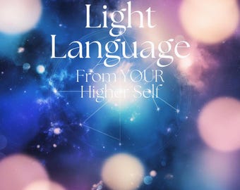 Puede incluir: Un gráfico digital con un fondo de nebulosa azul profundo y violeta con orbes de luz suaves y desenfocados. El texto centrado dice Light Language From YOUR Higher Self, sobre un fino dibujo geométrico de líneas blancas en círculo.