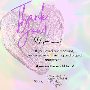 May include: A digital graphic with a heart-shaped design in shades of pink and purple. The text "Thank You!" is written in a cursive font. Additional text encourages customers to leave a rating and comment.