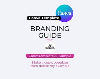 Business Branding Guide | Digital Canva Template |Simple Copy + Edit | Small New & Online Business | Brand Usage Guide |Style Guide