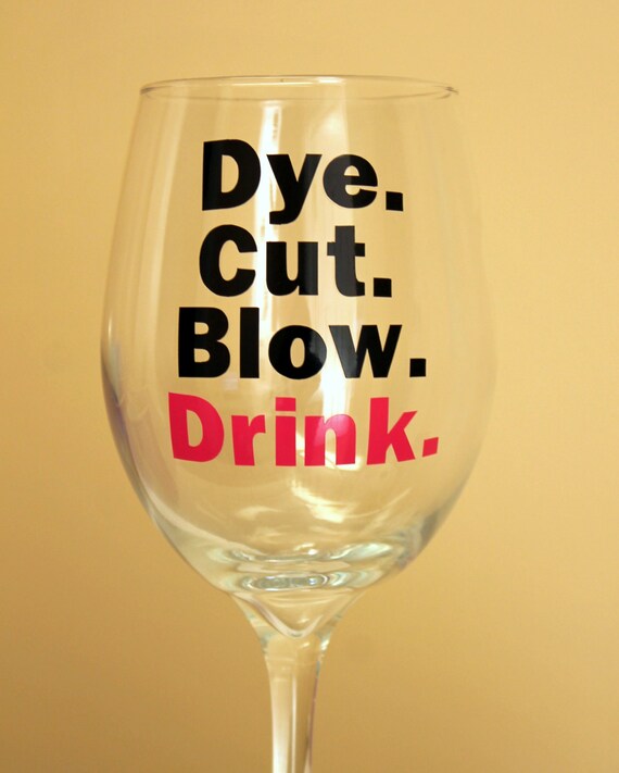 Hair dresser hairdresser stylist dye cut blow drink funny wine glass pint beer mug Il_570xn