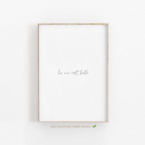 la vie est belle digital wall print, life is beautiful french digital wall art decor, french quote print, black and white print, quote print