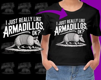 I just really like Armadillos ok PNG, Free Commercial use, Instant Download