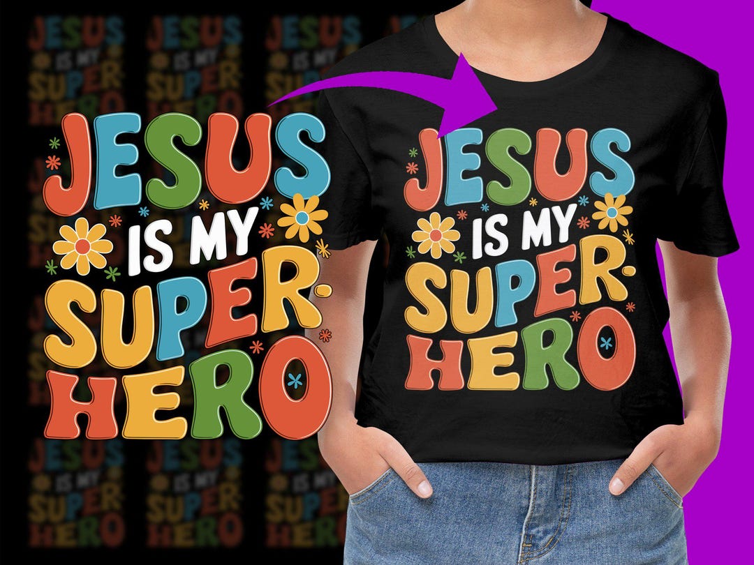 Jesus is My Superhero 3 PNG, Free Commercial Use, Instant Download - Etsy