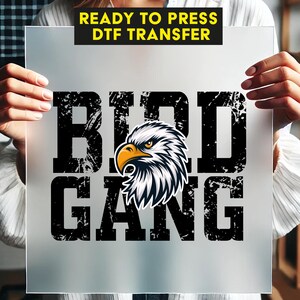 Bird Gang Eagle DTF, Football Season DTF, Game Day Ready to Press, Championship Vibes DTF, Football Fan Print, Funny Sport Lover Print