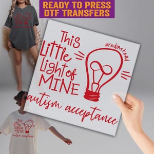 This Little Light of Mine DTF, Autism Acceptance DTF, Autism Day Ready to Press, Autism Awareness DTF Transfer