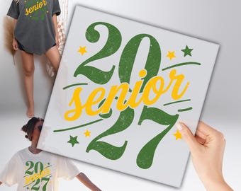 Senior 2027 DTF, Class Of 2027 Heat Press, Senior Ready to Apply, Graduation High School Print