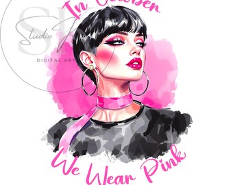 In October We Wear Pink PNG | Breast Cancer Awareness Sublimation Design | Pink Ribbon Fighter Gift | Digital Download T-Shirt and Mug Art