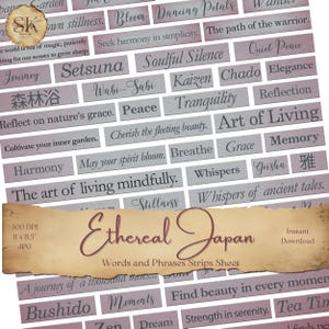 May include: A sheet of paper with various rectangular strips, each bearing a word or phrase in a soft, elegant font. Phrases include "Ethereal Japan," "Art of Living," and "Peace." The overall color scheme is a blend of gray, purple, and brown.