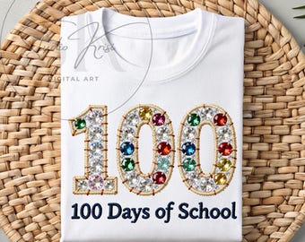 100 Days of School Sublimation Design Faux Rhinestone Embroidery Patch PNG for Shirt