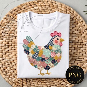 May include: White t-shirt featuring a colorful patchwork chicken design. The chicken is made of various patterned fabrics in shades of pink, blue, yellow, and green. The design includes a pink comb and yellow feet. The image also includes the text "DIGITAL PNG DOWNLOAD".