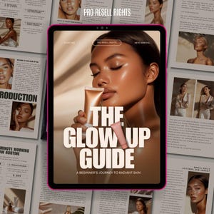 The Glow Up Guide: Self-Care Routine | The Glow Up Skincare Collection | Personal Growth Tips | Master Resell Rights + Private Label Rights
