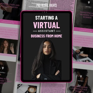 May include: A pink and black tablet computer screen displaying the text "Starting a Virtual Assistant Business from Home". The screen features a woman with dark hair and a black turtleneck shirt. The tablet is surrounded by other pink and black pages with text about virtual assistants.