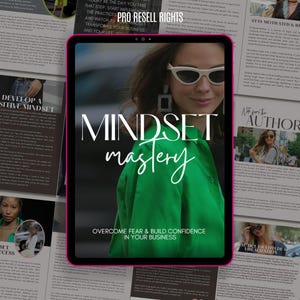 Könnte beinhalten: Ein digitales Tablet zeigt eine grüne und weiße Grafik mit dem Text "Mindset Mastery" und dem Slogan "Überwinde die Angst und baue Selbstvertrauen in deinem Geschäft auf". Das Tablet ist von Seiten eines Magazins mit Texten über die Entwicklung einer positiven Denkweise und die Motivation umgeben.