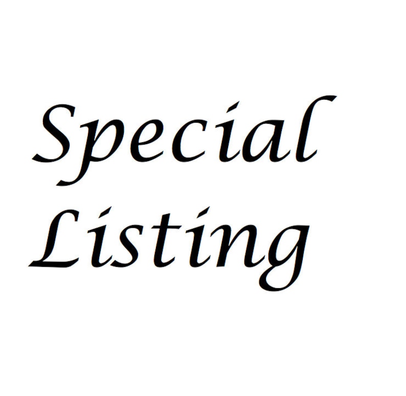 May include: Text that reads "Special Listing" in a stylized, cursive font.