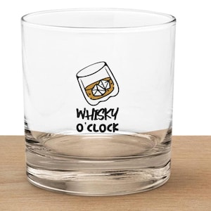 Bicchiere da whisky Whisky O'Clock - Divertente regalo originale per bar, bicchieri per amanti del whisky, perfetti per cocktail, bourbon o decorazioni per bar di casa