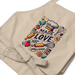 Organic Cotton Apron Made with Love Cooking Kitchen Gift for Bakers Sustainable Chef Apron Whimsical Cooking Lover Apron