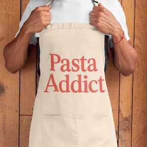 Pasta Addict Apron Gift, Funny Cooking Apron for Pasta Lovers, Italian Food Lover Kitchen Gift, Chef Apron for Pasta Fans