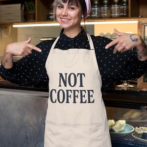 Not Coffee Apron, Funny Alcohol Lover Apron, Whiskey Gift Apron, Humorous Cooking Kitchen Apron, BBQ Grilling Apron for Men and Women