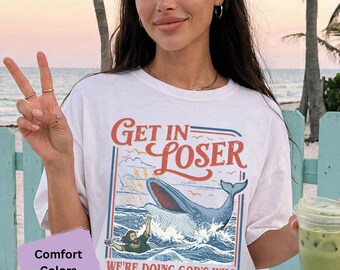 Get In Loser whale shirt | T-Shirt, Jonah 1:17 biblical sea design