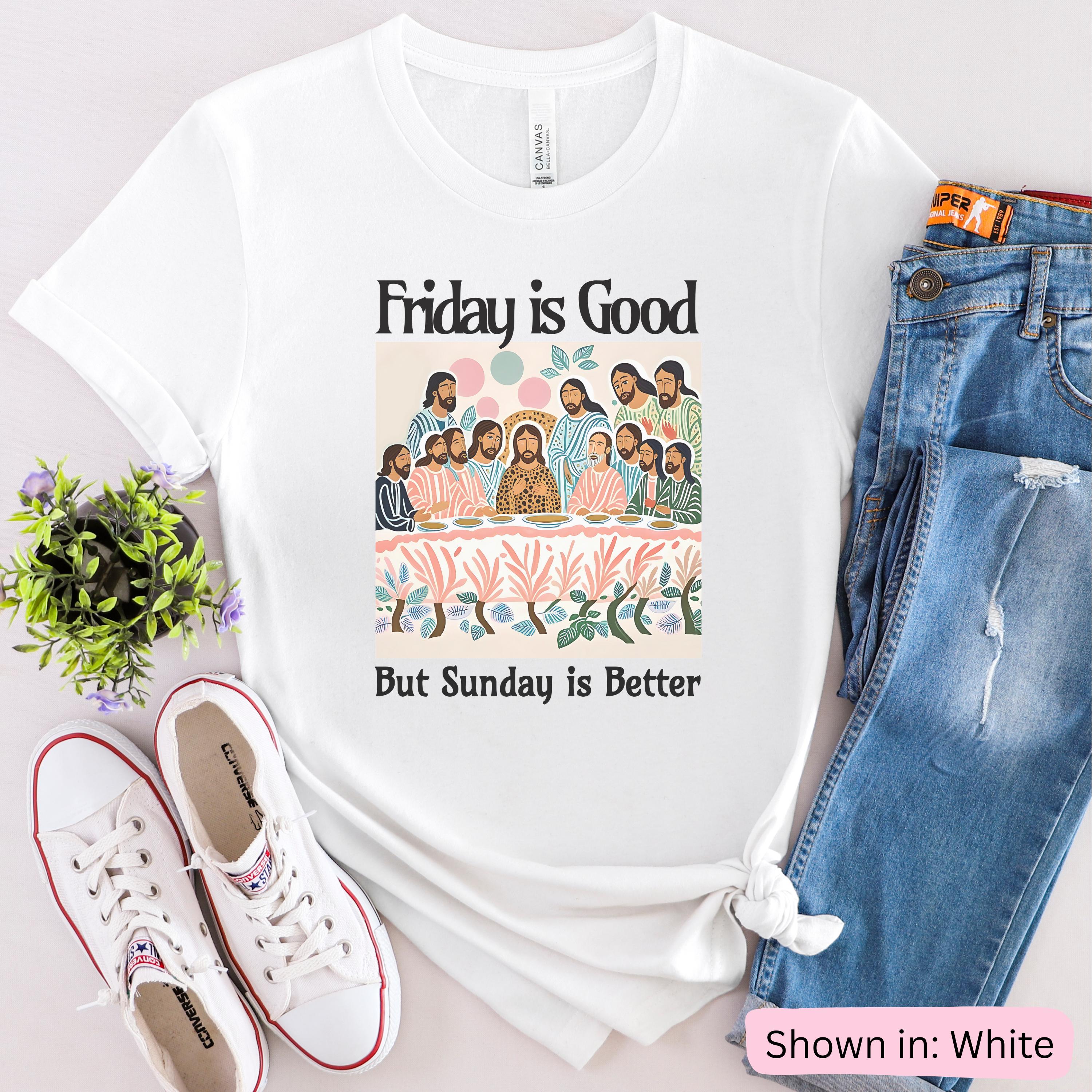 Friday is Good but Sunday is Better Lightweight Jersey Tee, Motivational Shirt, Weekend Vibes Tee, Faith-Based Apparel, Religious Gift