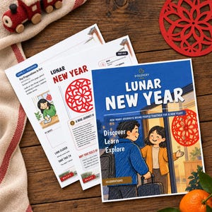 May include: A set of educational activity sheets titled Lunar New Year featuring illustrations of people, red paper-cut decorations, and text. The sheets are displayed alongside a felt train toy and two fresh oranges on a wooden surface.