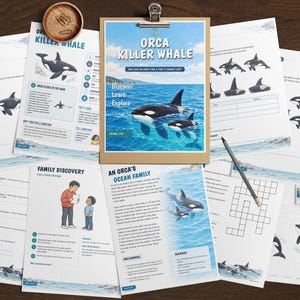 May include: A collection of educational worksheets about orcas, featuring text titled Orca Killer Whale, Discover, Learn, Explore, and An Orca's Ocean Family. The pages include illustrations of orcas, word puzzles, and activity prompts.